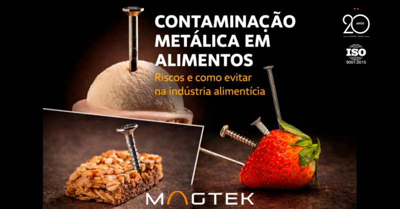 Contaminação metálica em alimentos e importância da separação magnética na indústria alimentícia